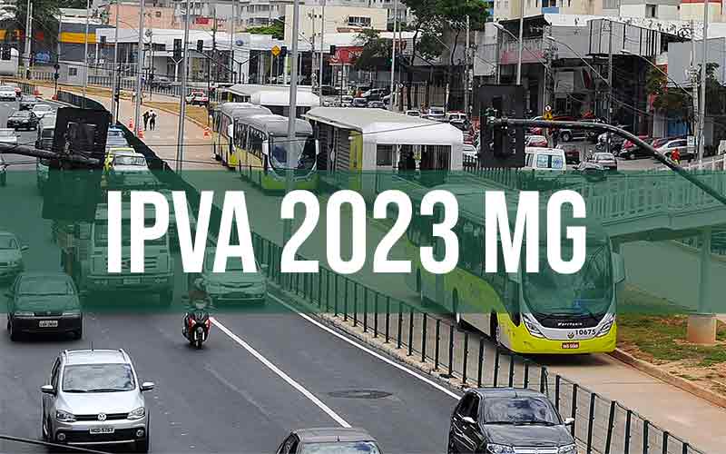 IPVA 2023 MG Confira Valor E Escala De Pagamento